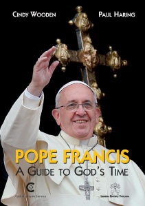 The cover of "Pope Francis: A Guide to God's Time"